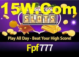 Fpf777: Jogos de Caça-Níqueis-Altas Recompensas, Roleta-Velocidade, Blackjack-Desafios Máximos